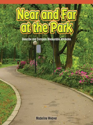 cover image of Near and Far at the Park